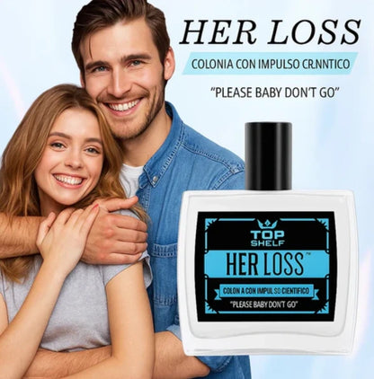 Her Loss® El aroma que despierta atracción sin que tengas que decir una palabra